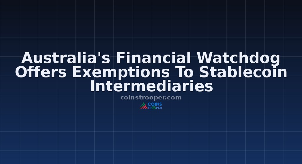 Australia's Financial Watchdog Offers Exemptions To Stablecoin Intermediaries