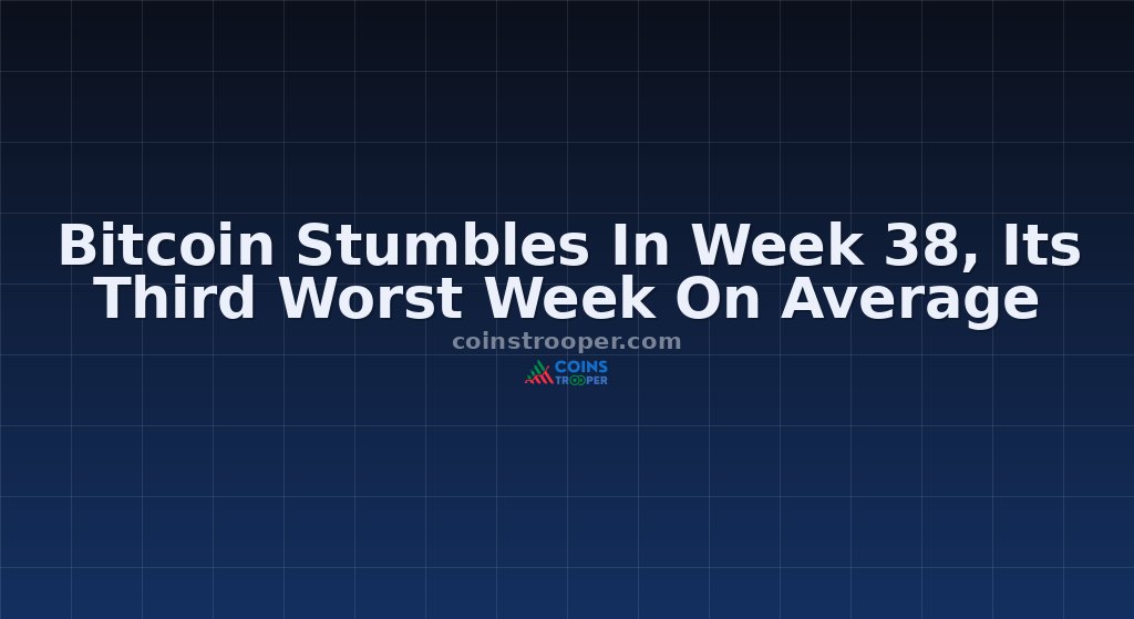 Bitcoin Stumbles In Week 38, Its Third Worst Week On Average