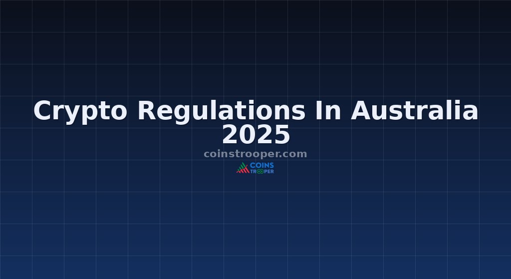 Crypto Regulations In Australia 2025