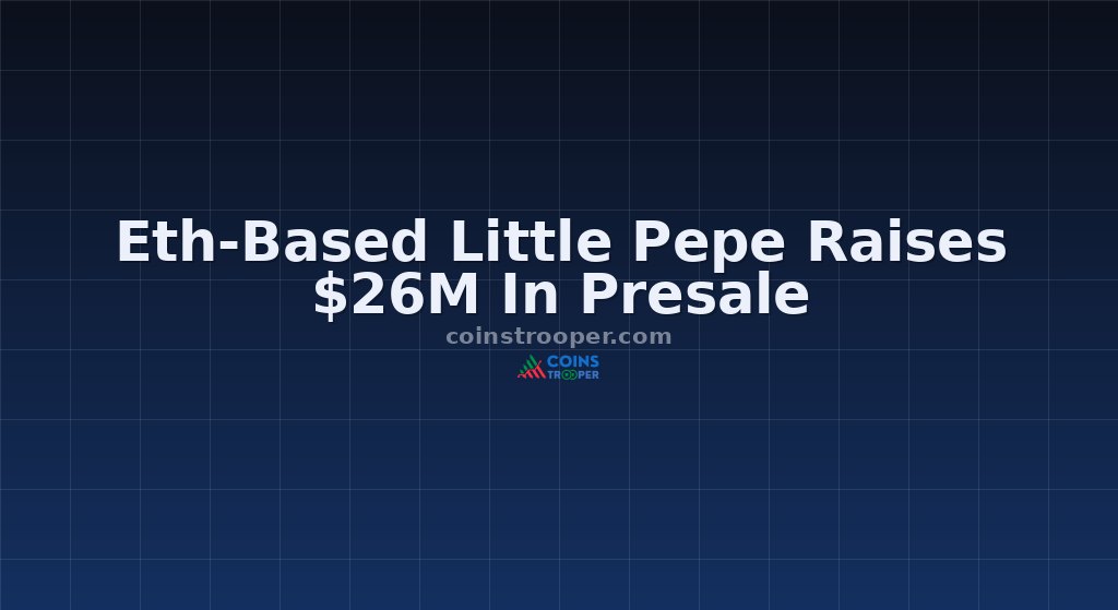 Eth-Based Little Pepe Raises $26M In Presale