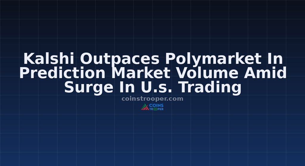 Kalshi Outpaces Polymarket In Prediction Market Volume Amid Surge In U.s. Trading