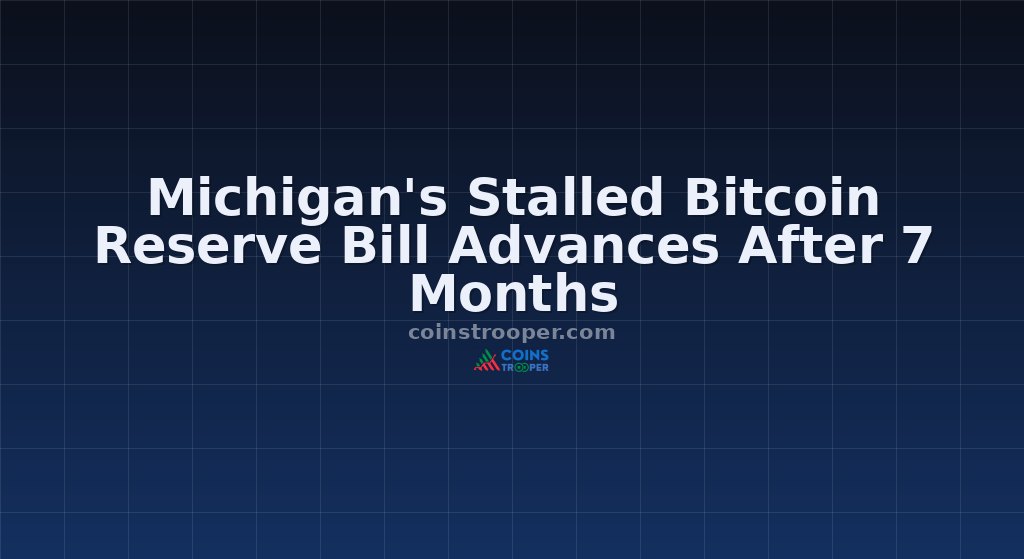 Michigan's Stalled Bitcoin Reserve Bill Advances After 7 Months