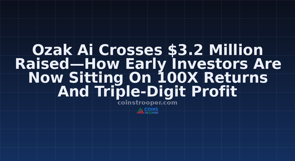 Ozak Ai Crosses $3.2 Million Raised—How Early Investors Are Now Sitting On 100X Returns And Triple-Digit Profit Percentages