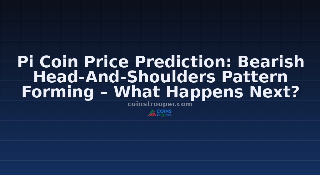 Pi Coin Price Prediction: Bearish Head-And-Shoulders Pattern Forming – What Happens Next?