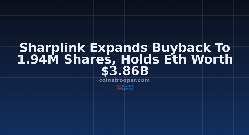 Sharplink Expands Buyback To 1.94M Shares, Holds Eth Worth $3.86B
