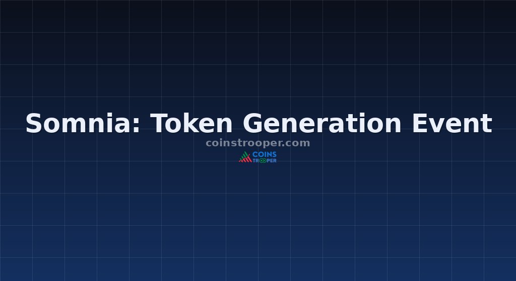 Somnia: Token Generation Event