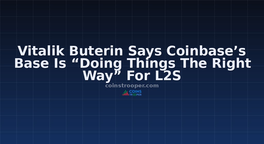 Vitalik Buterin Says Coinbase’s Base Is “Doing Things The Right Way” For L2S