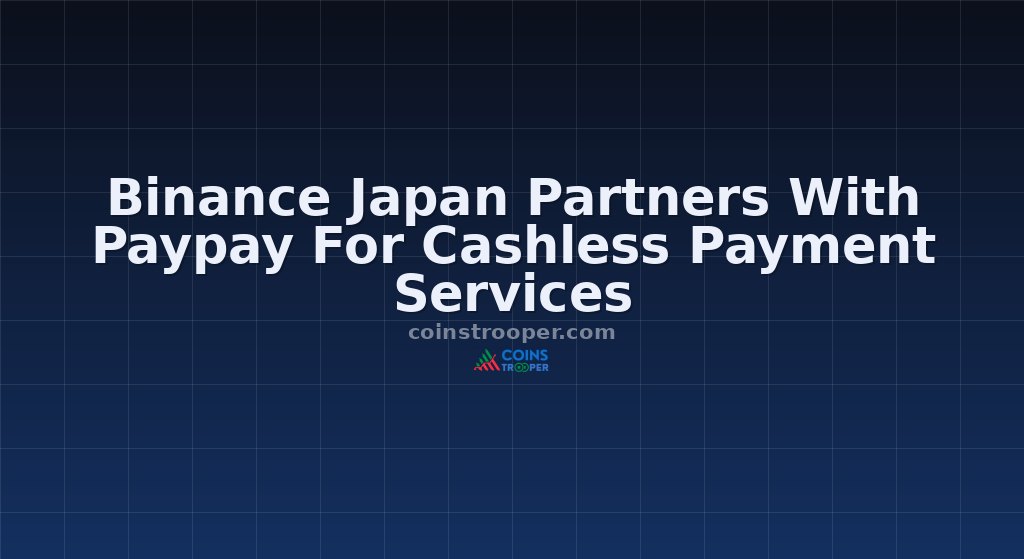Binance Japan Partners With Paypay For Cashless Payment Services
