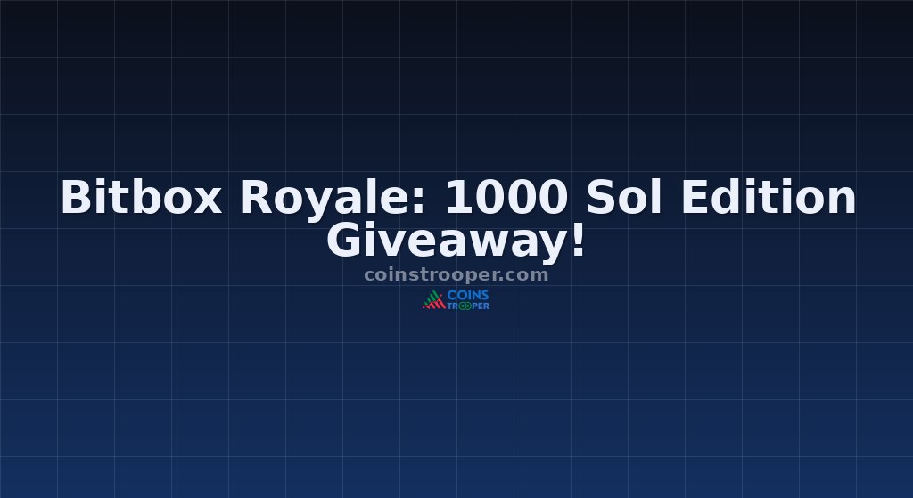 Bitbox Royale: 1000 Sol Edition Giveaway!