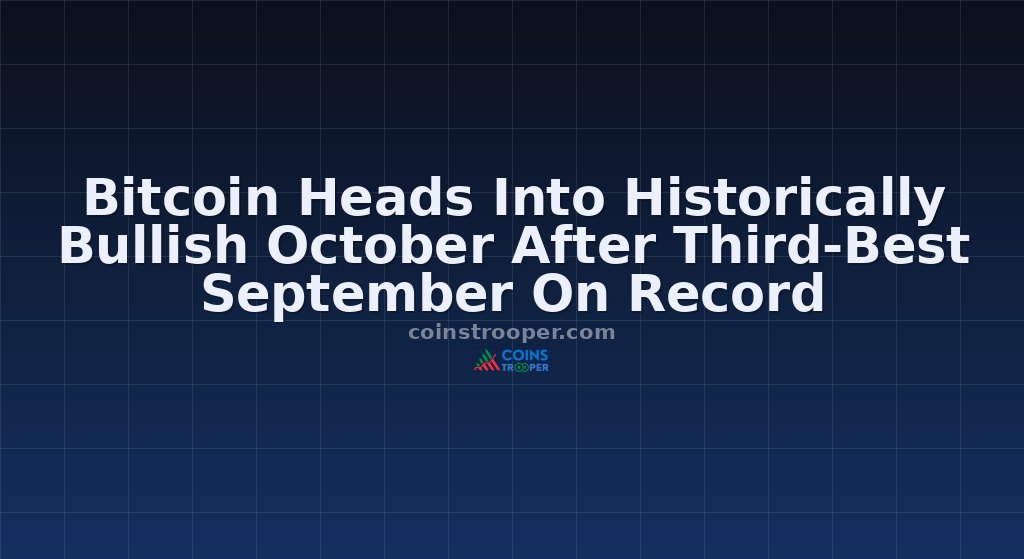 Bitcoin Heads Into Historically Bullish October After Third-Best September On Record