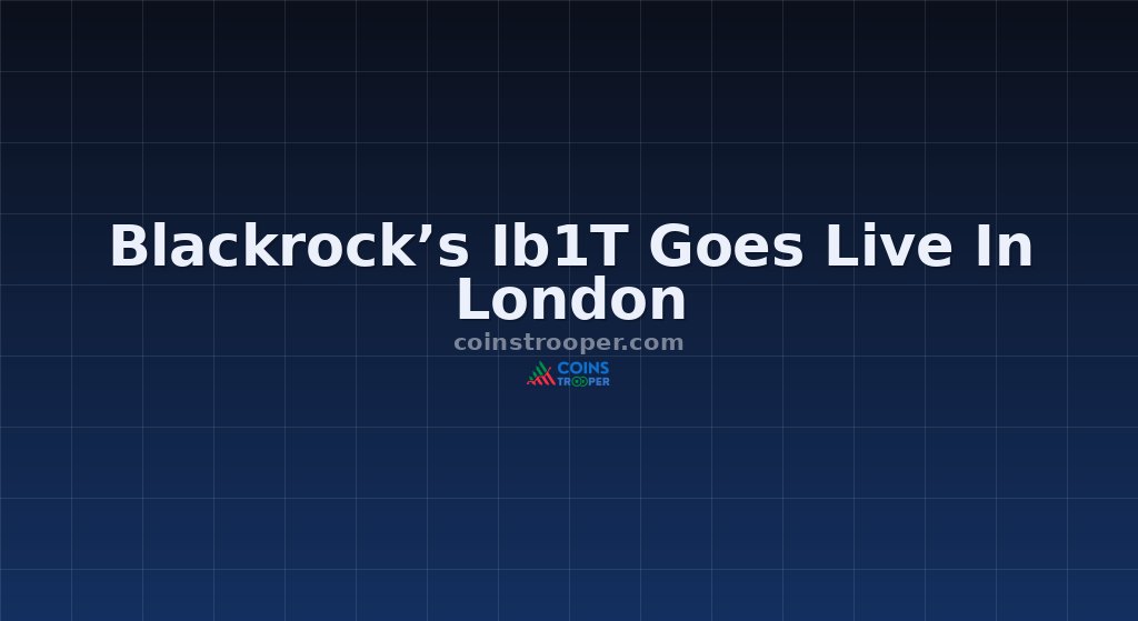 Blackrock’s Ib1T Goes Live In London