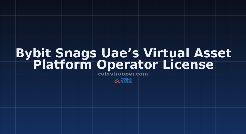 Bybit Snags Uae’s Virtual Asset Platform Operator License