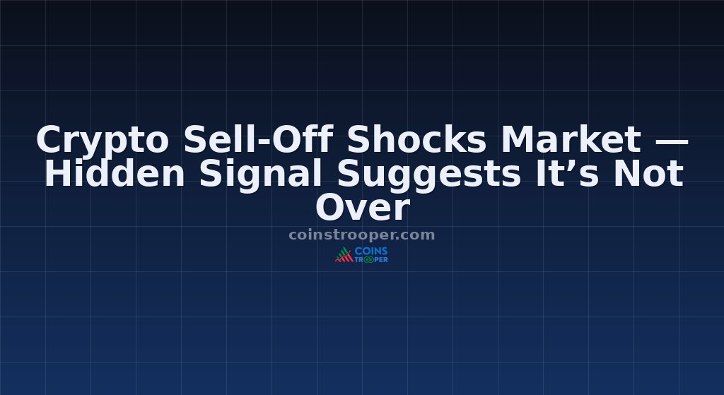 Crypto Sell-Off Shocks Market — Hidden Signal Suggests It’s Not Over