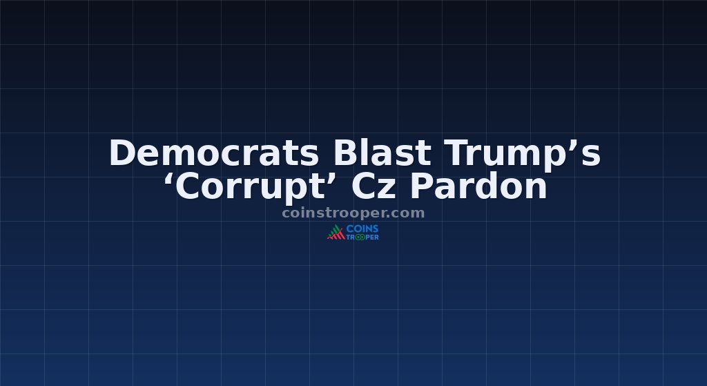 Democrats Blast Trump’s ‘Corrupt’ Cz Pardon