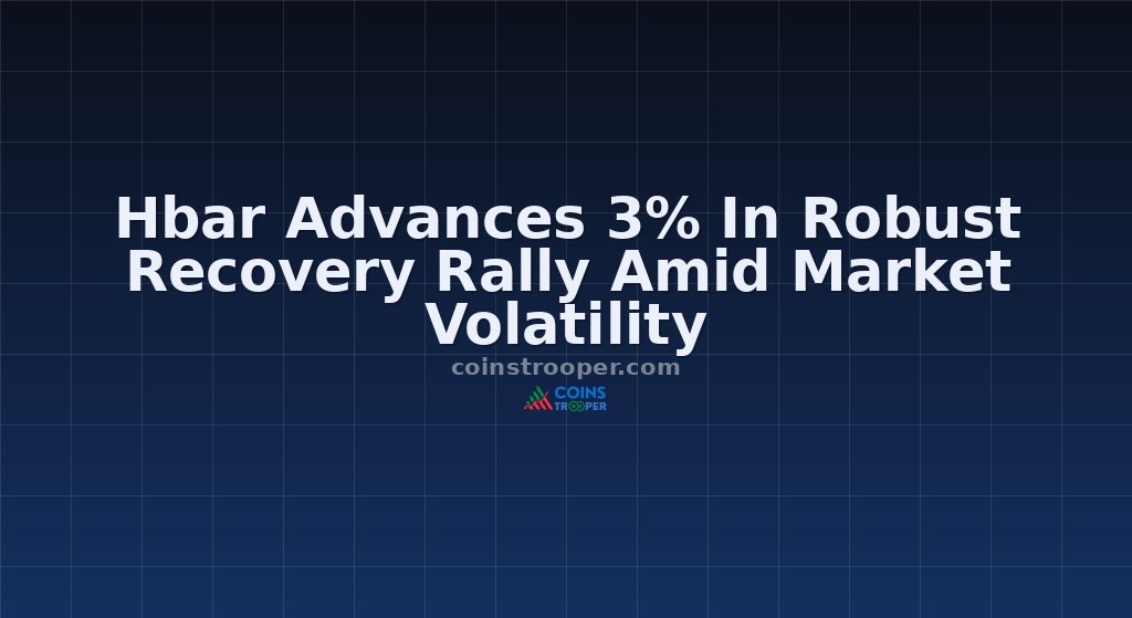 Hbar Advances 3% In Robust Recovery Rally Amid Market Volatility