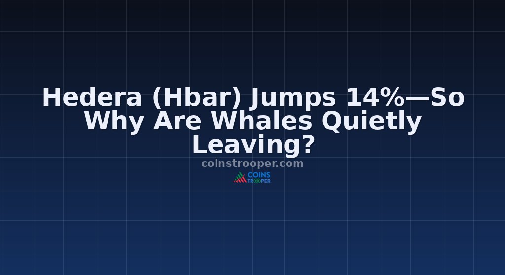 Hedera (Hbar) Jumps 14%—So Why Are Whales Quietly Leaving?