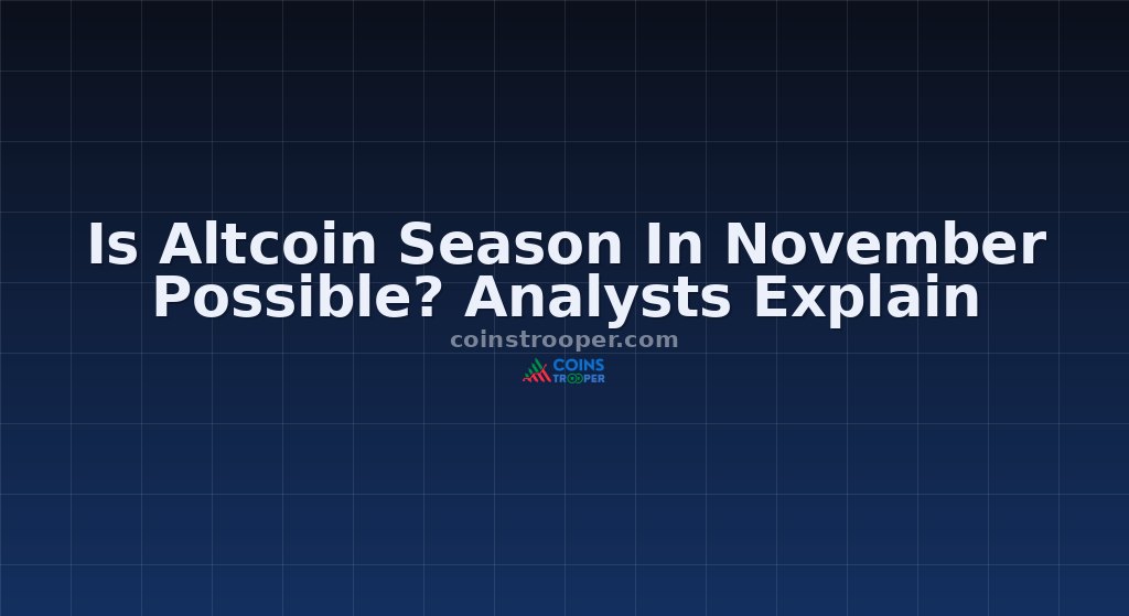 Is Altcoin Season In November Possible? Analysts Explain