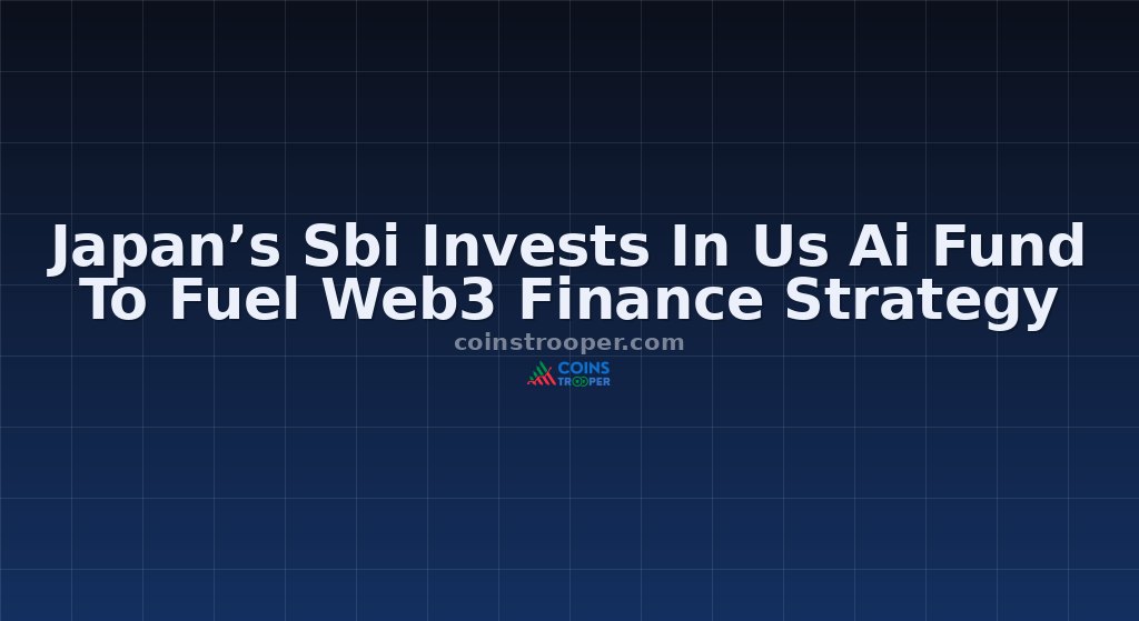 Japan’s Sbi Invests In Us Ai Fund To Fuel Web3 Finance Strategy