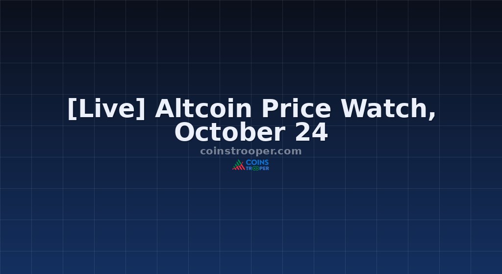 [Live] Altcoin Price Watch, October 24