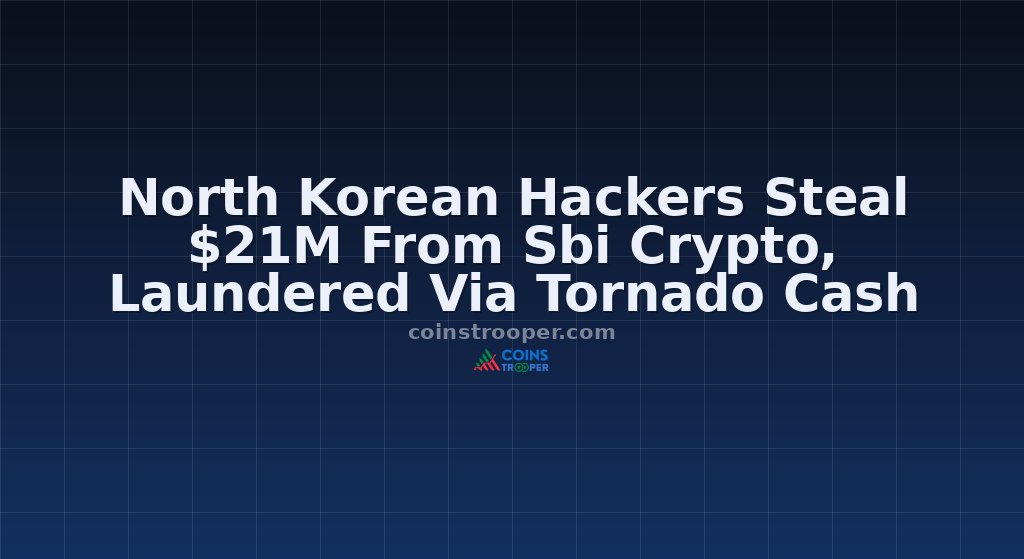 North Korean Hackers Steal $21M From Sbi Crypto, Laundered Via Tornado Cash