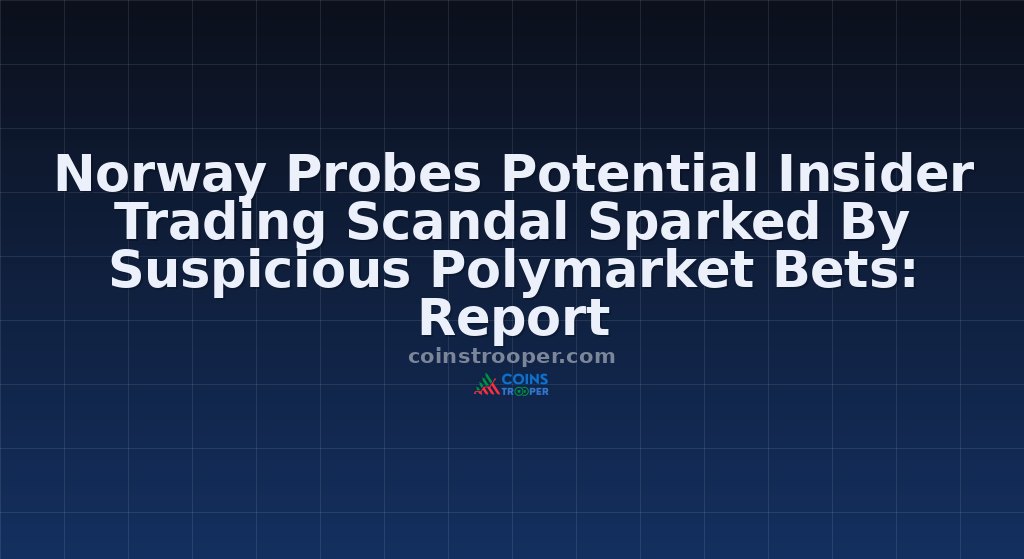 Norway Probes Potential Insider Trading Scandal Sparked By Suspicious Polymarket Bets: Report