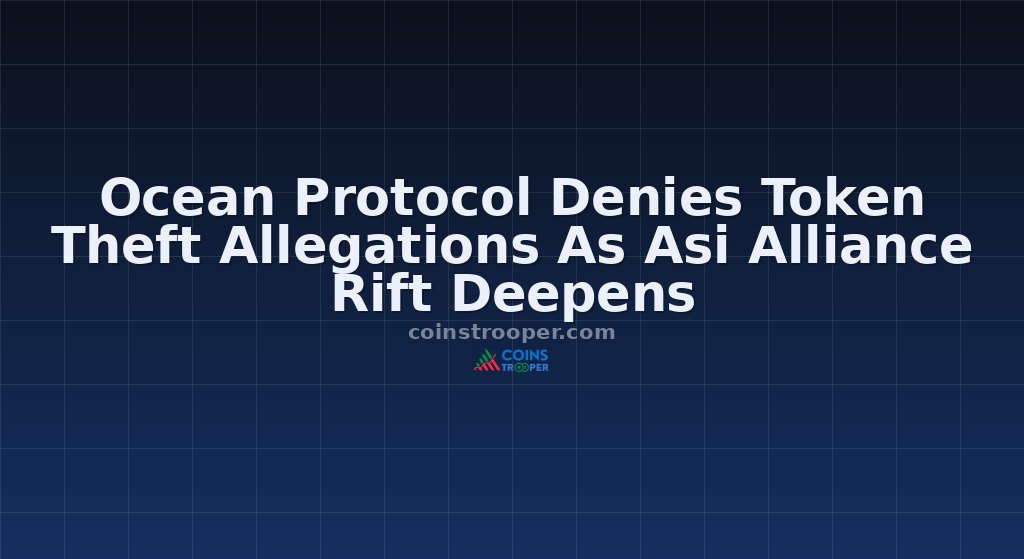Ocean Protocol Denies Token Theft Allegations As Asi Alliance Rift Deepens