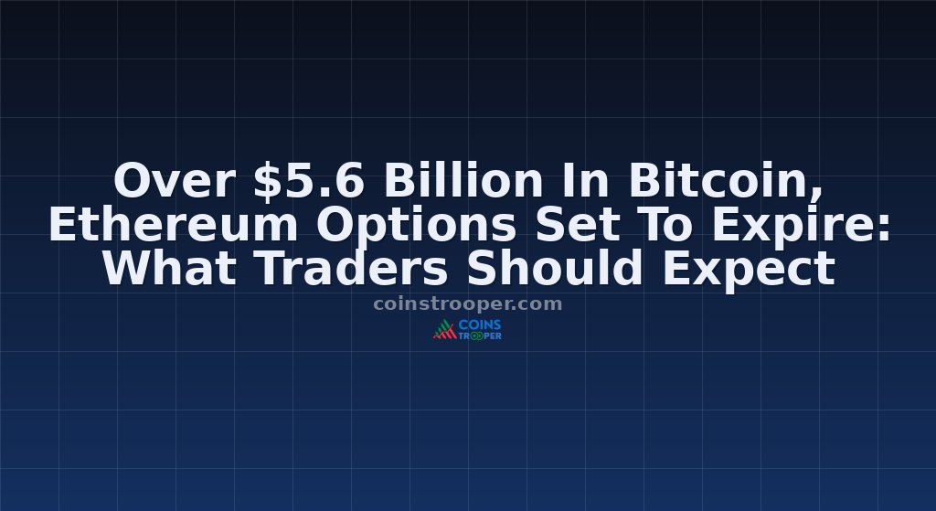 Over $5.6 Billion In Bitcoin, Ethereum Options Set To Expire: What Traders Should Expect