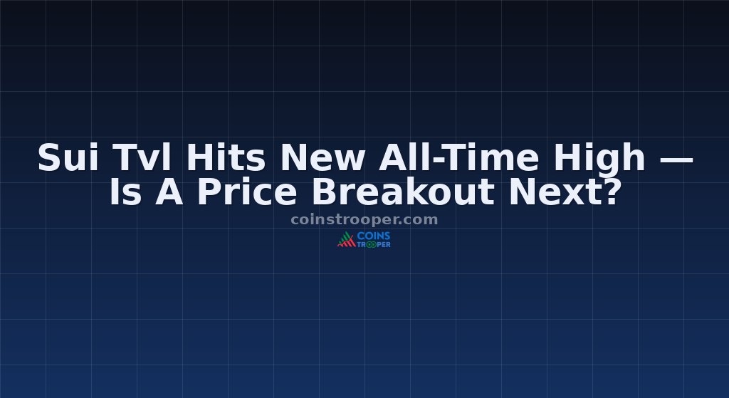 Sui Tvl Hits New All-Time High — Is A Price Breakout Next?