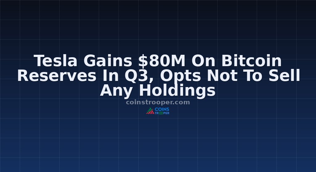 Tesla Gains $80M On Bitcoin Reserves In Q3, Opts Not To Sell Any Holdings