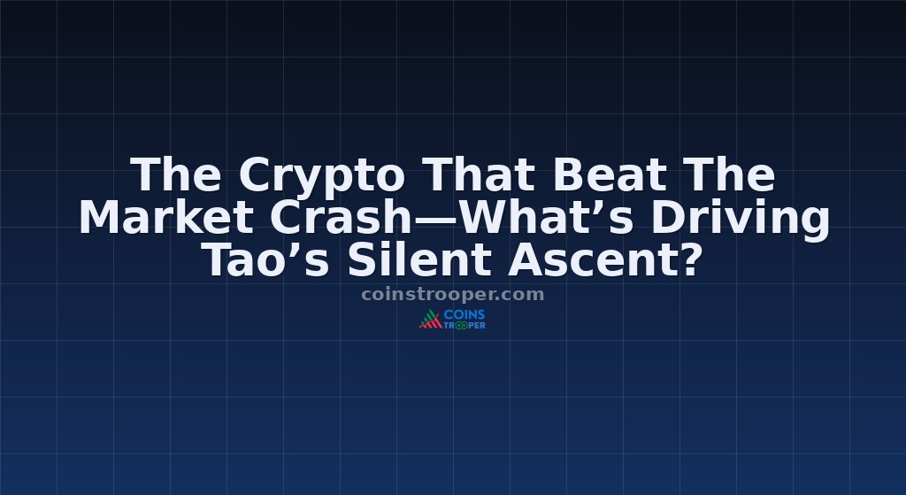 The Crypto That Beat The Market Crash—What’s Driving Tao’s Silent Ascent?