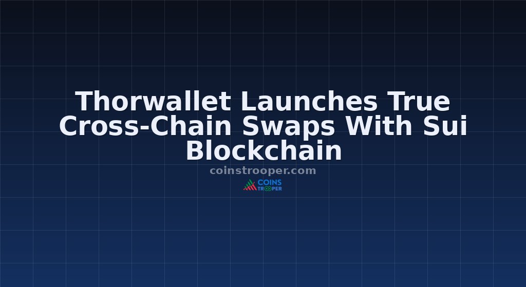 Thorwallet Launches True Cross-Chain Swaps With Sui Blockchain
