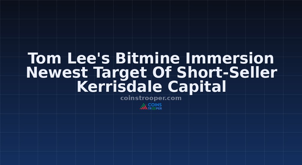Tom Lee's Bitmine Immersion Newest Target Of Short-Seller Kerrisdale Capital