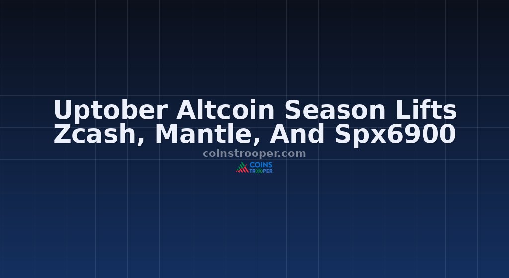 Uptober Altcoin Season Lifts Zcash, Mantle, And Spx6900