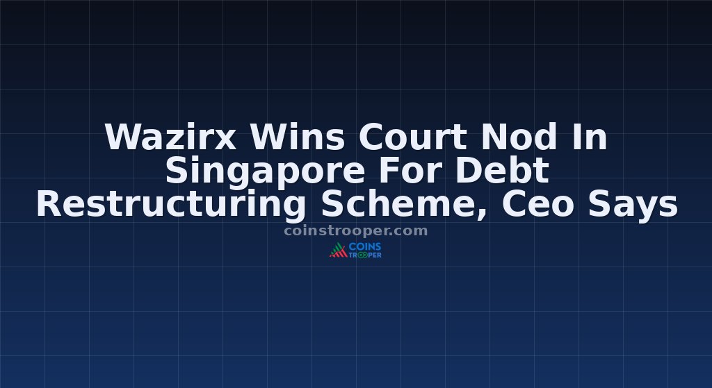 Wazirx Wins Court Nod In Singapore For Debt Restructuring Scheme, Ceo Says