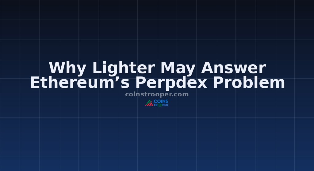 Why Lighter May Answer Ethereum’s Perpdex Problem