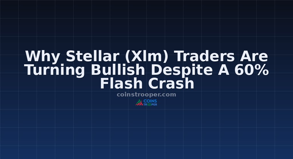 Why Stellar (Xlm) Traders Are Turning Bullish Despite A 60% Flash Crash