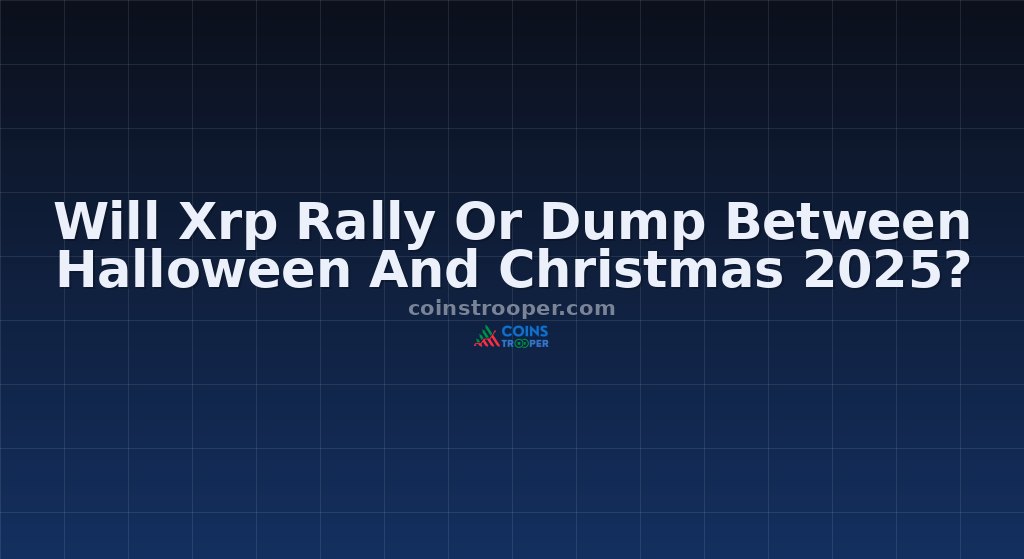 Will Xrp Rally Or Dump Between Halloween And Christmas 2025?