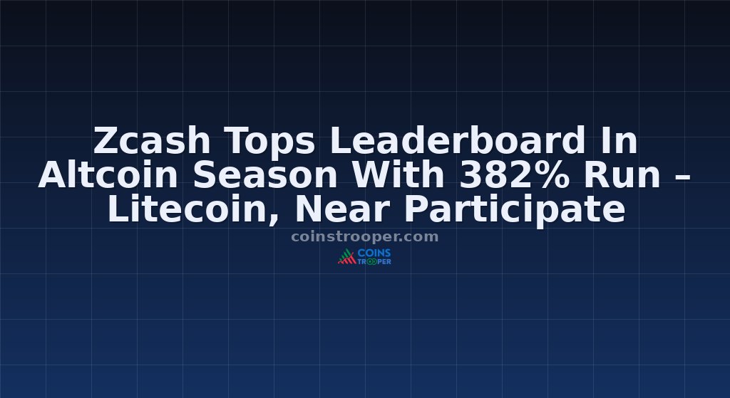 Zcash Tops Leaderboard In Altcoin Season With 382% Run – Litecoin, Near Participate