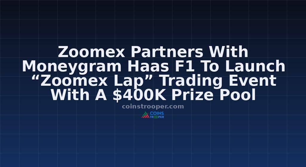Zoomex Partners With Moneygram Haas F1 To Launch “Zoomex Lap” Trading Event With A $400K Prize Pool