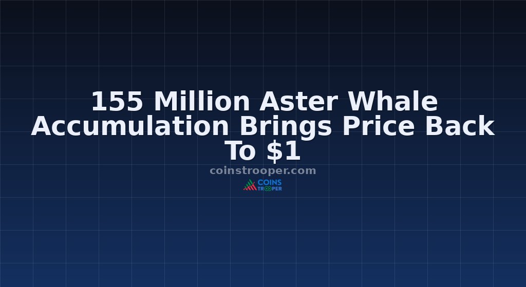155 Million Aster Whale Accumulation Brings Price Back To $1