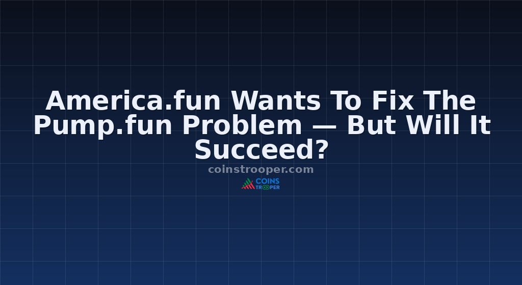 America.fun Wants To Fix The Pump.fun Problem — But Will It Succeed?