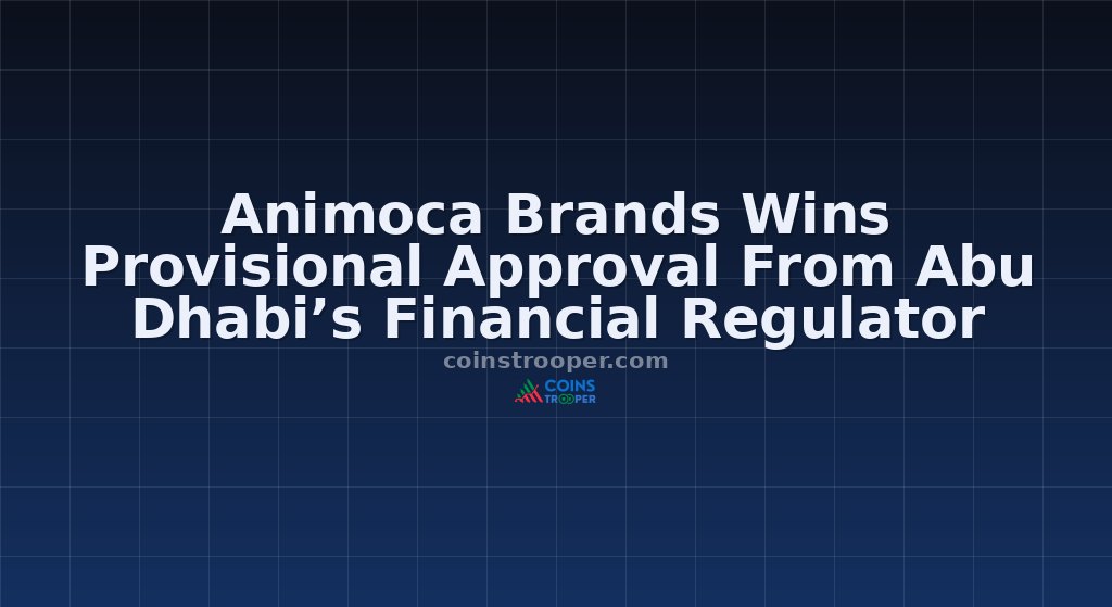 Animoca Brands Wins Provisional Approval From Abu Dhabi’s Financial Regulator