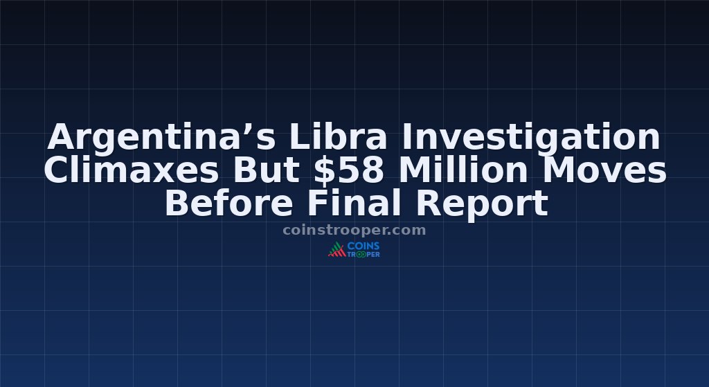 Argentina’s Libra Investigation Climaxes But $58 Million Moves Before Final Report