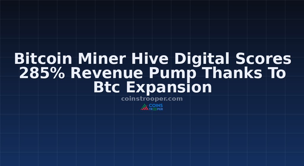 Bitcoin Miner Hive Digital Scores 285% Revenue Pump Thanks To Btc Expansion
