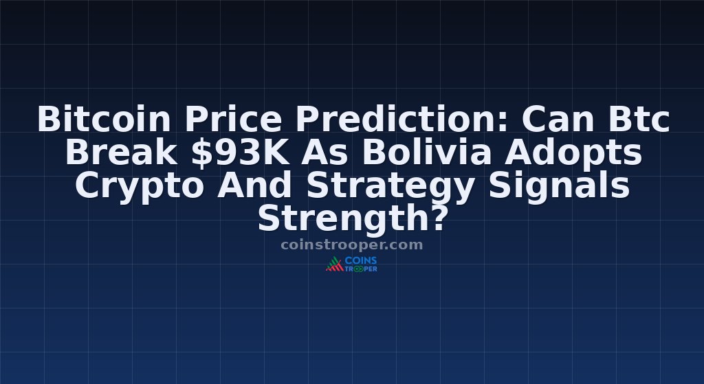 Bitcoin Price Prediction: Can Btc Break $93K As Bolivia Adopts Crypto And Strategy Signals Strength?