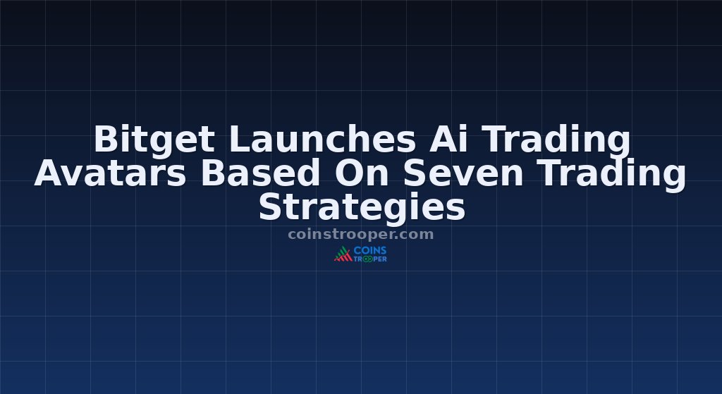 Bitget Launches Ai Trading Avatars Based On Seven Trading Strategies