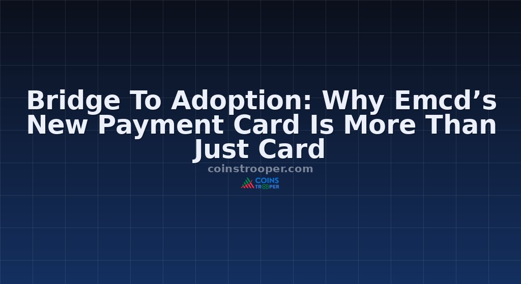 Bridge To Adoption: Why Emcd’s New Payment Card Is More Than Just Card