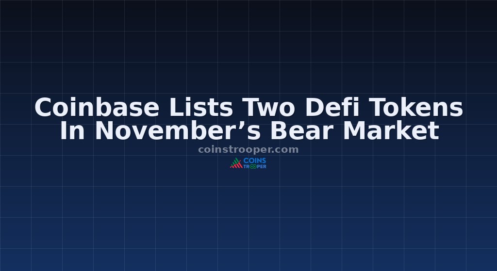 Coinbase Lists Two Defi Tokens In November’s Bear Market
