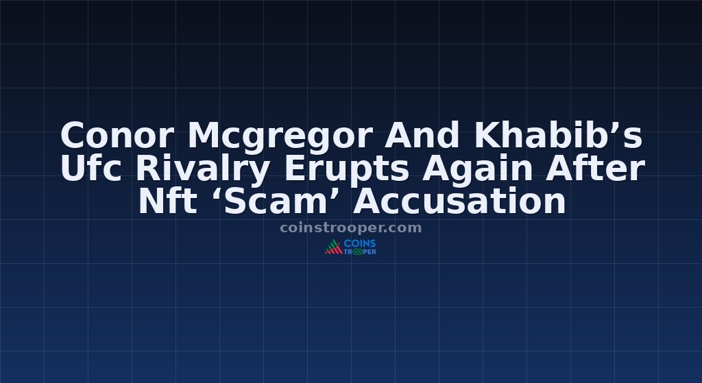 Conor Mcgregor And Khabib’s Ufc Rivalry Erupts Again After Nft ‘Scam’ Accusation