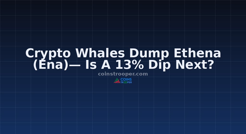 Crypto Whales Dump Ethena (Ena)— Is A 13% Dip Next?